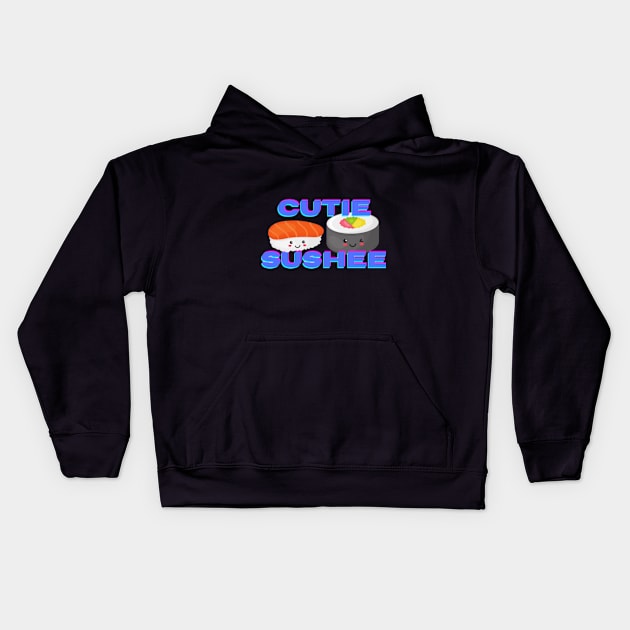 Cutie Sushee Funny Kids Tee Kids Hoodie by Look Up Tees